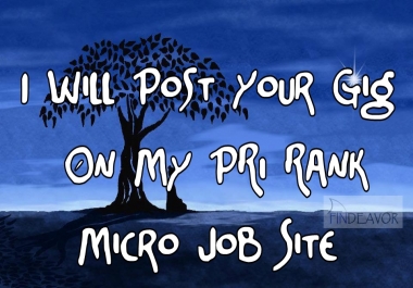 Post Your Gig On My PR1 Rank Micro Job Site