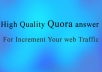 Increase organic traffic to your Site with 20 Quora answers 