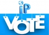 Get 100 Unique IP votes (Targeted Country)
