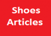 write a 500 Word Article on Casual, Dress, Boot, Athletic Shoes  