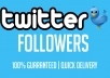 you 500 real Twitter Followers on your Twitter account 